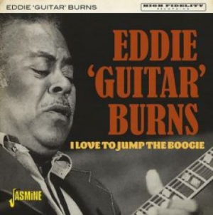 Burns Eddie Guitar - I Love To Jump The Boogie in the group CD / Upcoming releases / Jazz/Blues at Bengans Skivbutik AB (3979674)