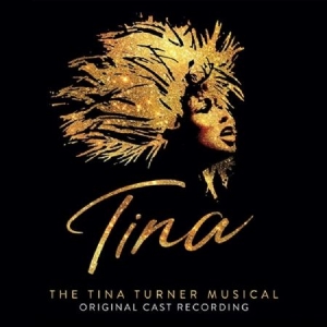 Tina: The Tina Turner Musical - Tina: The Tina Turner Musical in the group VINYL / Vinyl Soundtrack at Bengans Skivbutik AB (3980954)
