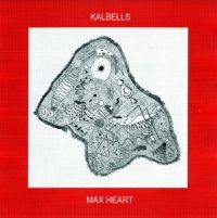 Kalbells - Max Heart in the group CD / New releases / Rock at Bengans Skivbutik AB (3981648)