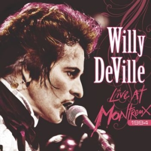 Willy Deville - Live At Montreux 1994 in the group CD / Upcoming releases / Pop at Bengans Skivbutik AB (3981828)