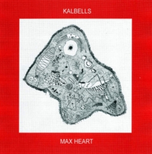 Kalbells - Max Heart in the group VINYL / Pop-Rock at Bengans Skivbutik AB (3982042)