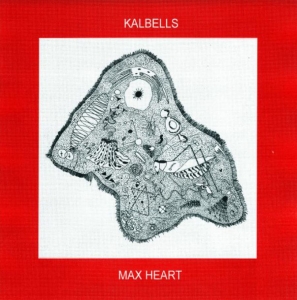 Kalbells - Max Heart in the group VINYL / Pop-Rock at Bengans Skivbutik AB (3982042)