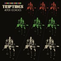 Triptides - Alter Echoes in the group VINYL / Pop-Rock at Bengans Skivbutik AB (3982046)