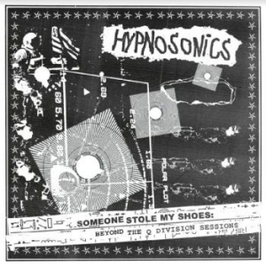 Hypnosonics - Someone Stole My Shoes - Beyond The in the group CD / New releases / Rock at Bengans Skivbutik AB (3982067)