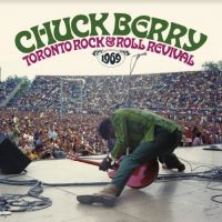 Berry Chuck - Toronto Rock & Rock Revival 1969 in the group CD / Pop-Rock at Bengans Skivbutik AB (3982072)