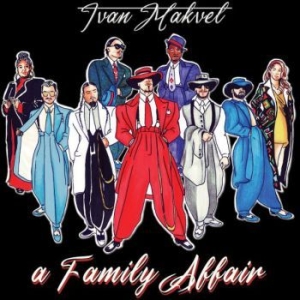 Makvel Ivan - A Family Affair in the group CD / RNB, Disco & Soul at Bengans Skivbutik AB (3982076)