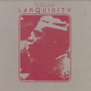 Sun Ra - Lanquidity in the group CD / Upcoming releases / Jazz/Blues at Bengans Skivbutik AB (3982080)