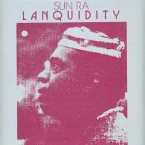 Sun Ra - Lanquidity (Deluxe Edition) in the group CD / Jazz at Bengans Skivbutik AB (3982080)