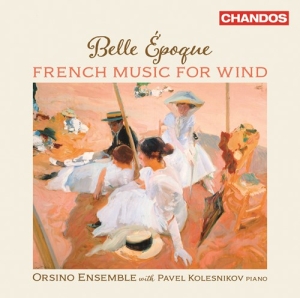 Andre Caplet Cecile Chaminade Cla - Belle Epoque: French Music For Wind in the group MUSIK / SACD / Klassiskt at Bengans Skivbutik AB (3982162)