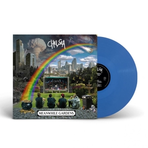 Chelsea - Meanwhile Gardens (Blue Vinyl) in the group VINYL / Pop-Rock at Bengans Skivbutik AB (3982543)