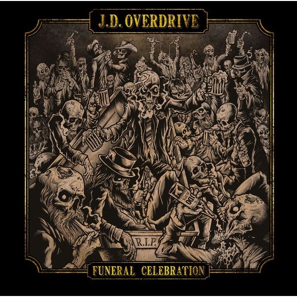 J.D. Overdrive - Funeral Celebration in the group CD / Hårdrock/ Heavy metal at Bengans Skivbutik AB (3982770)