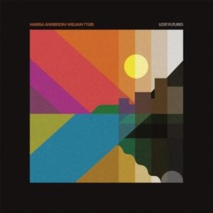 Anderson Marisa & Tyler William - Lost Futures in the group OTHER /  /  at Bengans Skivbutik AB (3982826)