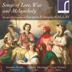 Gallay Jacques-François - Songs Of Love, War And Melancholy: in the group Externt_Lager /  at Bengans Skivbutik AB (3982917)