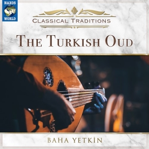 Yetkin Baha - The Turkish Oud in the group CD / Upcoming releases / Worldmusic at Bengans Skivbutik AB (3983139)