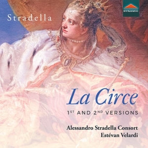 Stradella Alessandro - La Circe (1St & 2Nd Versions) in the group CD / New releases / Classical at Bengans Skivbutik AB (3983160)