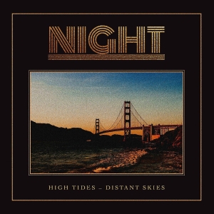 Night - High Tides - Distant Skies LP Orange in the group OTHER / CDV06 at Bengans Skivbutik AB (3983371)