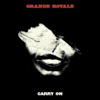 Grande Royale - Carry On Lp Limited Green in the group VINYL / Hårdrock,Pop-Rock at Bengans Skivbutik AB (3983372)