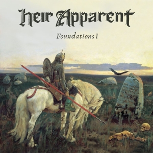 Heir Apparent - Foundations I in the group CD / Hårdrock at Bengans Skivbutik AB (3983435)