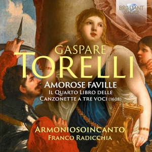 Torelli Gaspare - Amorose Faville - Il Quarto Libro D in the group Externt_Lager /  at Bengans Skivbutik AB (3983473)
