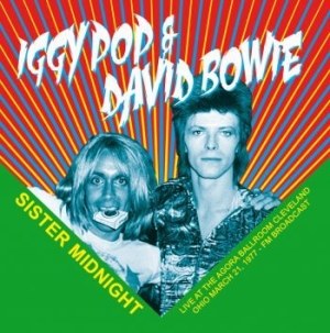 Iggy Pop / David Bowie - Sister Midnight: Live At The Ago in the group OTHER / Kampanj 2LP 300 at Bengans Skivbutik AB (3984105)