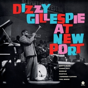 Gillespie Dizzy - At Newport in the group VINYL / Jazz at Bengans Skivbutik AB (3984632)