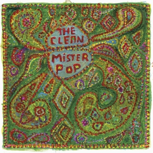 The Clean - Mister Pop (Reissue) in the group VINYL / Pop-Rock at Bengans Skivbutik AB (3985008)