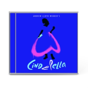 Andrew Lloyd Webber - Andrew Lloyd Webber's Cinderella in the group CD / Film-Musikal,Pop-Rock at Bengans Skivbutik AB (3985262)