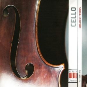 Various Composers - Greatest Works-Cello in the group Externt_Lager /  at Bengans Skivbutik AB (3985288)