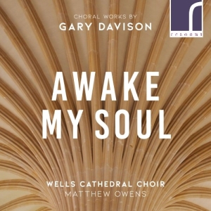 Davison Gary - Awake, My Soul: Choral Works By Gar in the group Externt_Lager /  at Bengans Skivbutik AB (3985301)