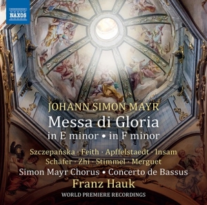 Mayr Johann Simon - Messa Di Gloria In E Minor &  Messa in the group Externt_Lager /  at Bengans Skivbutik AB (3985306)