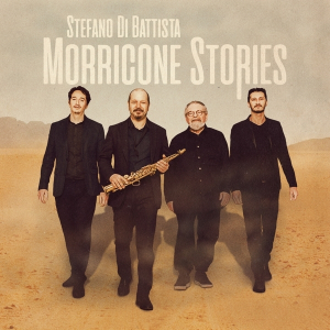 Stefano Di Battista - Morricone Stories (Vinyl) in the group VINYL / Jazz at Bengans Skivbutik AB (3985408)