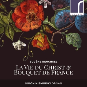 Reuchsel Eugène - La Vie Du Christ & Bouquet De Franc in the group Externt_Lager /  at Bengans Skivbutik AB (3985417)