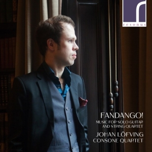 Löfving Johan Consone Quartet - Fandango!: Music For Solo Guitar An in the group Externt_Lager /  at Bengans Skivbutik AB (3986314)