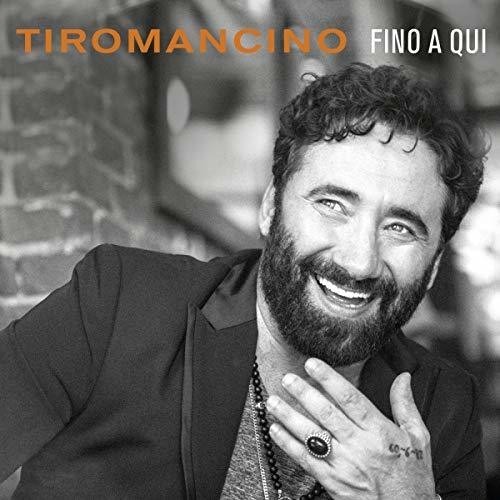 Tiromancino - Fino A Qui in the group CD / Pop at Bengans Skivbutik AB (3986393)