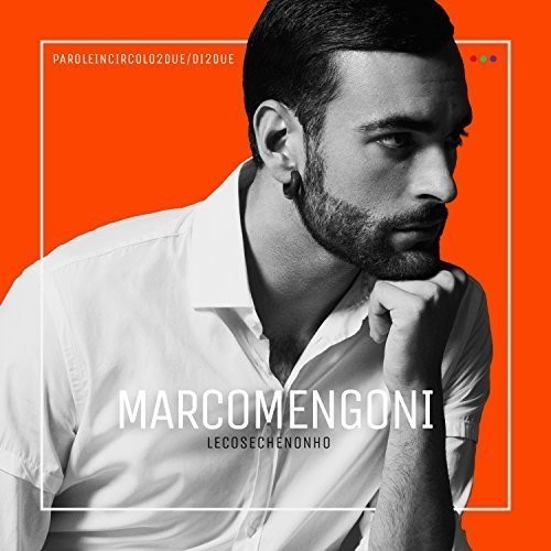 Mengoni Marco - Le cose che non ho in the group VINYL / Pop at Bengans Skivbutik AB (3986464)