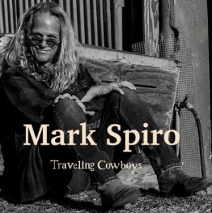 Spiro Mark - Traveling Cowboys in the group CD / Rock at Bengans Skivbutik AB (3987053)