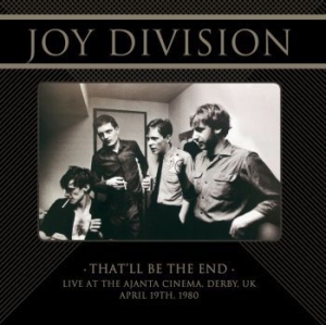 Joy Division - That'll Be The End Live Derby 1980 in the group VINYL / Rock at Bengans Skivbutik AB (3987181)