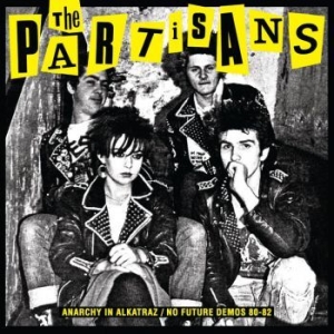 Partisans - Anarchy In Alkatraz / No Future Dem in the group VINYL / Rock at Bengans Skivbutik AB (3987491)