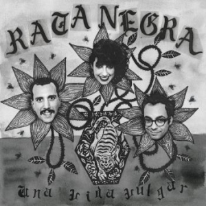 Rata Negra - Una Vida Vulgar in the group VINYL / Rock at Bengans Skivbutik AB (3987493)