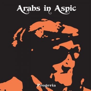 Arabs In Aspic - Progeria in the group VINYL / Upcoming releases / Rock at Bengans Skivbutik AB (3987511)