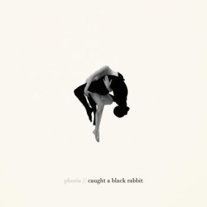 Phoria - Caught A Black Rabbit in the group CD / Pop-Rock at Bengans Skivbutik AB (3987525)