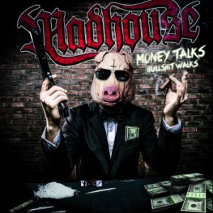 Mädhouse - Money Talks Bullshit Walks in the group CD / Hårdrock/ Heavy metal at Bengans Skivbutik AB (3987594)