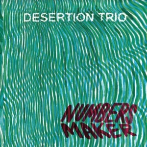 Desertation Trio - Number Maker in the group CD / Jazz/Blues at Bengans Skivbutik AB (3988727)