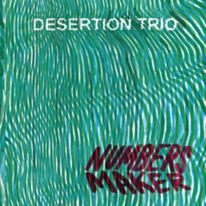 Desertation Trio - Number Maker in the group CD / Jazz at Bengans Skivbutik AB (3988727)