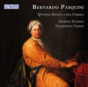 Bernardo Pasquini - Quindici Sonate A Due Cimbali in the group CD / Upcoming releases / Classical at Bengans Skivbutik AB (3988781)