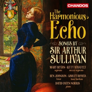 Sir Arthur Sullivan - The Harmonious Echo in the group CD / Upcoming releases / Classical at Bengans Skivbutik AB (3988835)