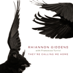 Rhiannon Giddens - They're Calling Me Home (With in the group OTHER / -Start WBM at Bengans Skivbutik AB (3989398)