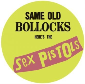 Sex Pistols - Same Old Bollocks (Picture Disc) in the group Minishops / Sex Pistols at Bengans Skivbutik AB (3989929)