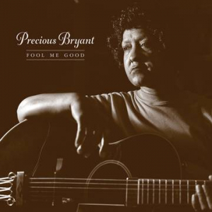 Precious Bryant - Fool Me Good in the group OUR PICKS / Record Store Day / RSD-21 at Bengans Skivbutik AB (3990096)