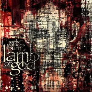 Lamb Of God - As The Palaces Burn in the group OUR PICKS / Record Store Day / RSD-21 at Bengans Skivbutik AB (3990158)